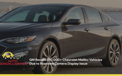 GM Recalls 270,000+ Chevrolet Malibu Vehicles Due to Rearview Camera Display Issue