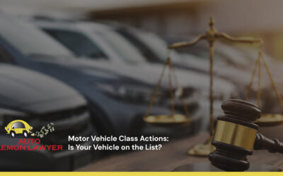 Motor Vehicle Class Actions: Is Your Vehicle on the List?